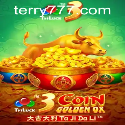 Exploring 3CoinGoldenOX: A Riveting Casino Adventure with 777Terry.COM