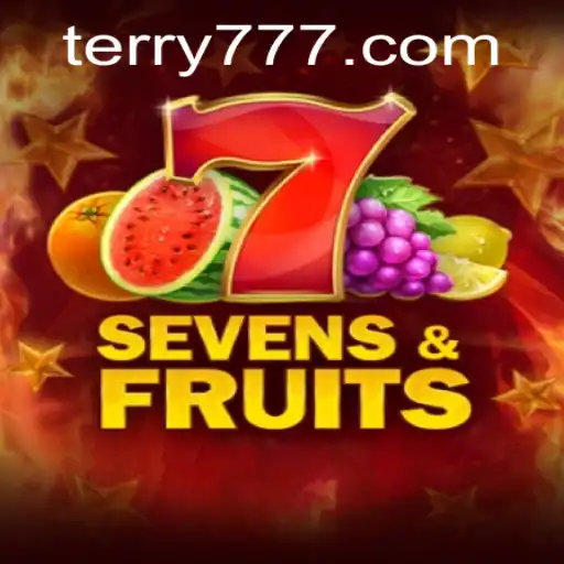 SevensFruits: An Exciting New Journey into Classic Gaming with 777Terry.COM