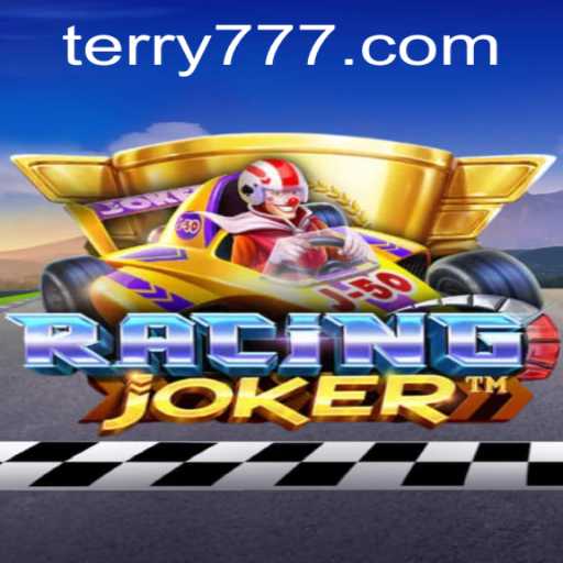RacingJoker: Speed Thrills with 777Terry.COM